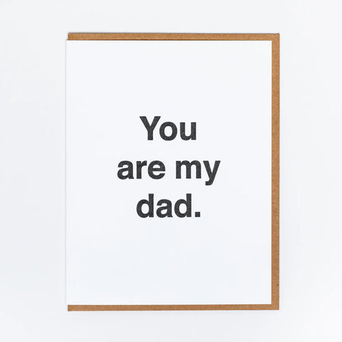 You Are My Dad