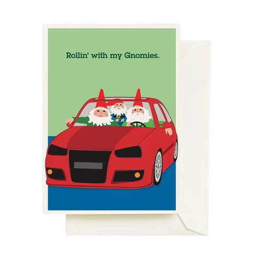 Rollin' With My Gnomies