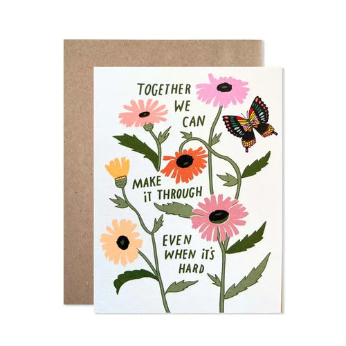 Together We Can Make It